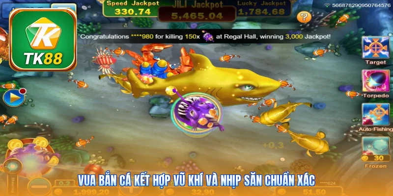 Vua bắn cá Tk88 | Mở 8 Đại Dương - Hạ Boss Nhận Quà Lớn Vua bắn cá kết hợp vũ khí và nhịp săn chuẩn xác