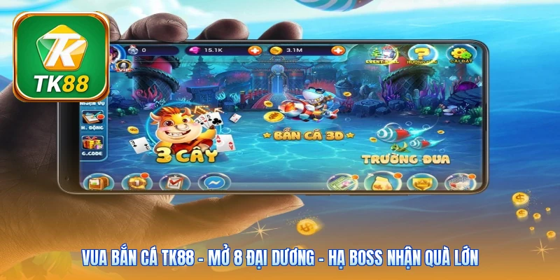 Vua bắn cá Tk88 | Mở 8 Đại Dương - Hạ Boss Nhận Quà Lớn Vua bắn cá Tk88 | Mở 8 Đại Dương - Hạ Boss Nhận Quà Lớn